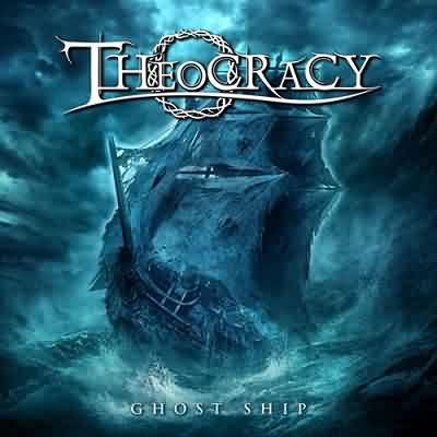 Theocracy: "Ghost Ship" – 2016